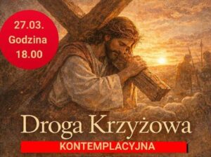 Read more about the article Kontemplacyjna Droga Krzyżowa